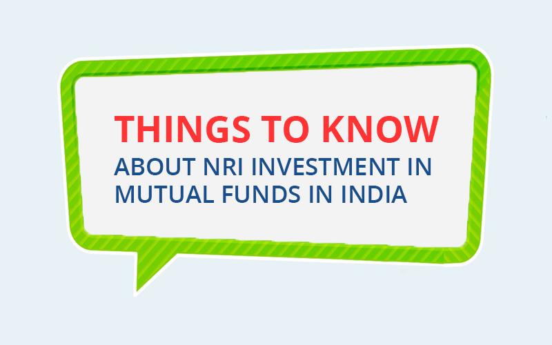 Things to know about NRI investment in mutual funds in India