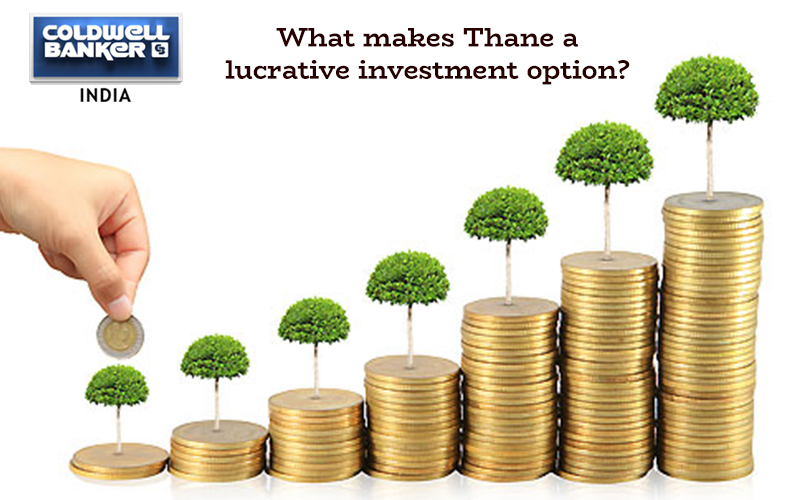 What makes Thane a lucrative investment option?