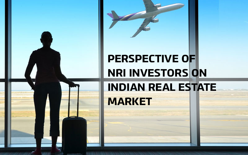 Perspective of NRI investors on Indian real estate market