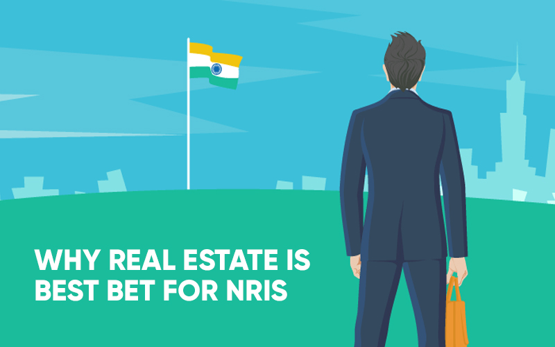 Why real estate is the best bet for NRIs